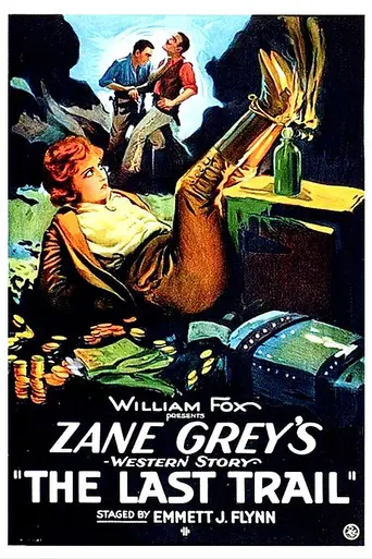 The Last Trail (1921)