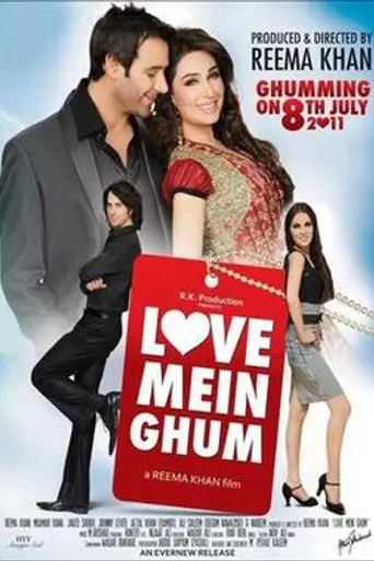 Love Mein Ghum (2011)