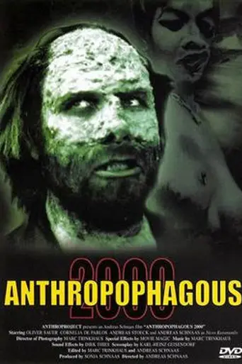 Anthropophagous 2000 (1999)