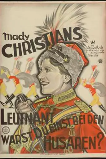 Lieutenant, Were You Once a Hussar? (1930)