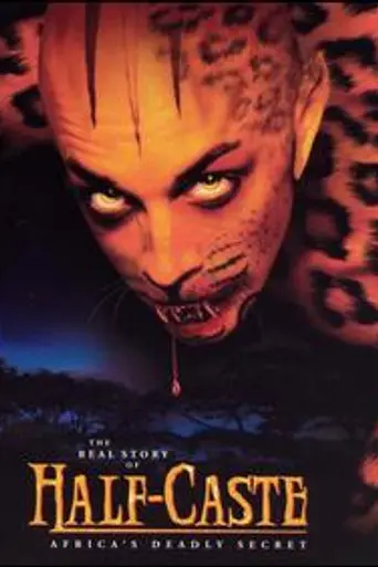 Half-Caste (2004)