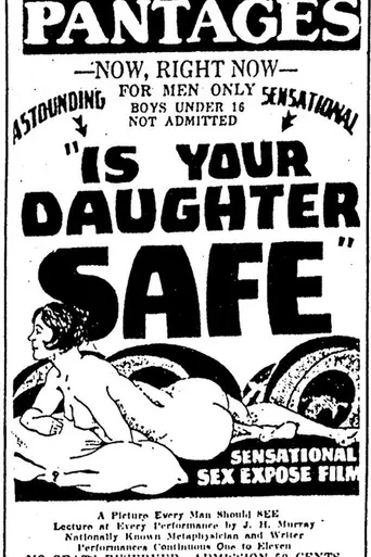 Is Your Daughter Safe? (1927)