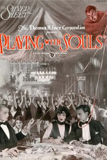 Playing with Souls (1925)