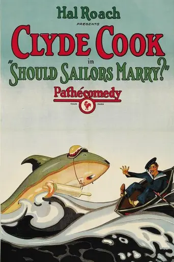 Should Sailors Marry? (1925)