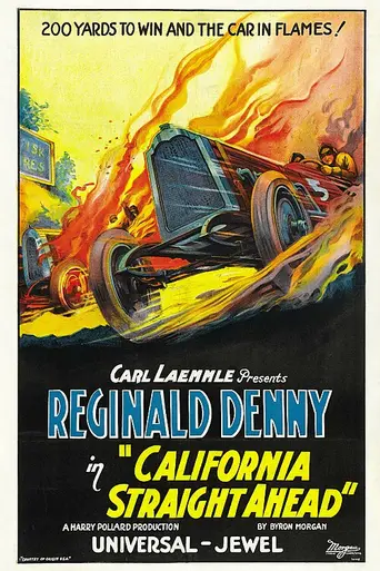 California Straight Ahead (1925)
