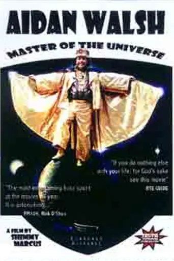 Aidan Walsh: Master of the Universe (2000)