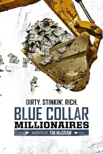 Blue Collar Millionaires (2015)
