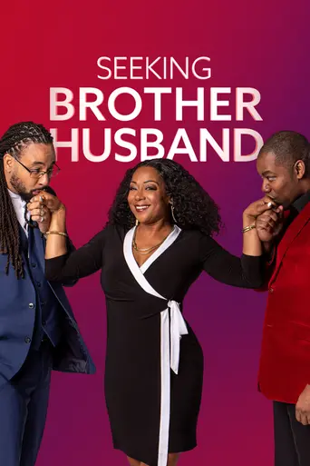 Seeking Brother Husband (2023)