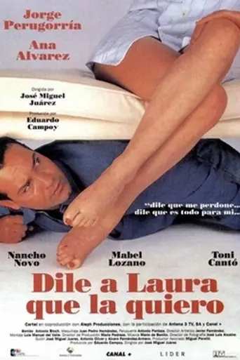 Dile a Laura Que la Quiero (1995)