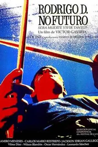 Rodrigo D. No Futuro (1990)