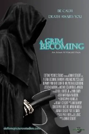 A Grim Becoming (2014)