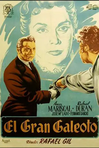 El gran Galeoto (1951)