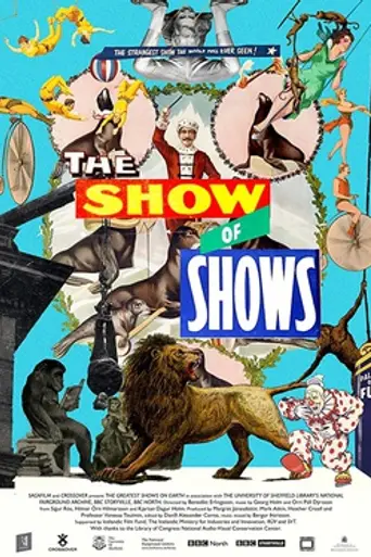 The Show of Shows: 100 Years of Vaudeville, Circuses and Carnivals (2015)