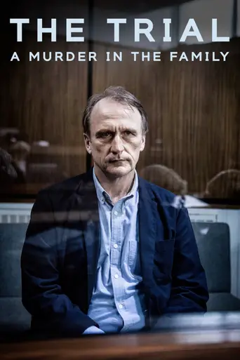 The Trial: A Murder in the Family (2017)