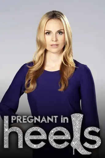 Pregnant in Heels (2011)