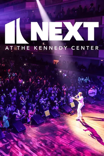Next at the Kennedy Center (2022)