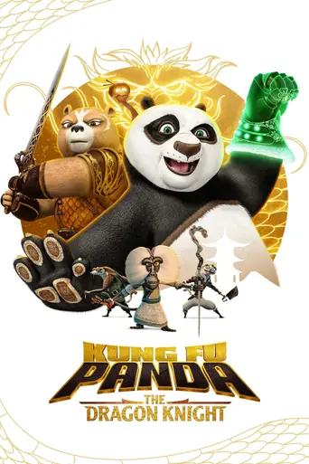 Кунг-фу панда: Рыцарь дракона (2022)