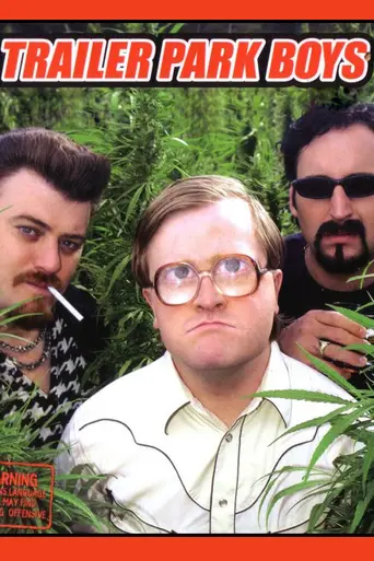 Trailer Park Boys (2001)