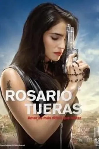Rosario Tijeras (2016)