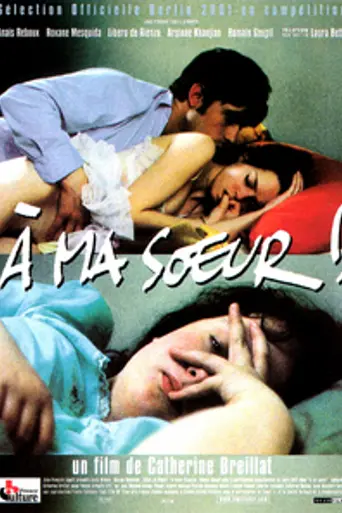 À ma sœur! (2001)