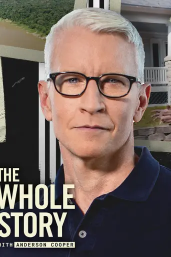 The Whole Story with Anderson Cooper (2023)