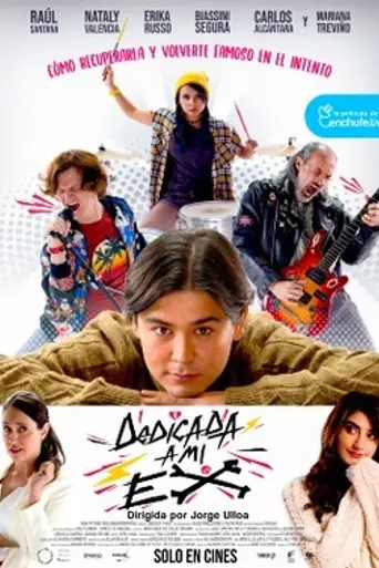 Dedicada a mi ex (2019)