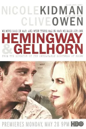 Хемингуэй и Геллхорн (2012)