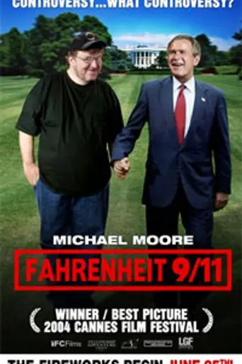Fahrenheit 9/11 (2004)