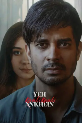 Yeh Kaali Kaali Ankhein (2022)