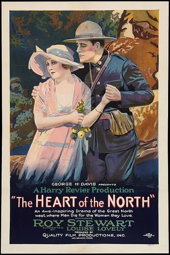 The Heart of the North (1921)