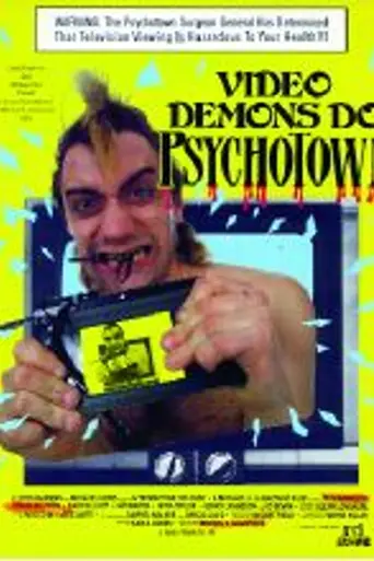Video Demons Do Psychotown (1989)