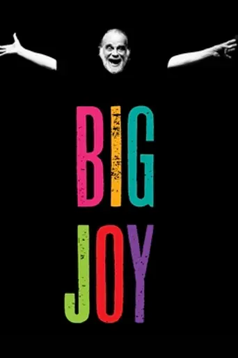 Big Joy: The Adventures of James Broughton