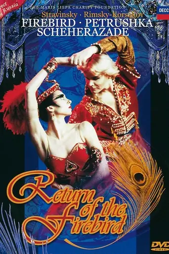 Return of the Firebird: The Firebird, Petrushka, Scheherazade (1994)