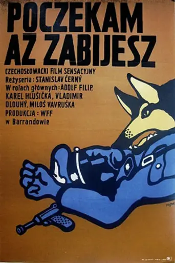 Počkám, až zabiješ