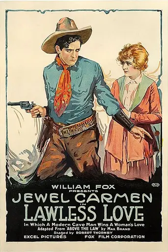 Lawless Love (1918)