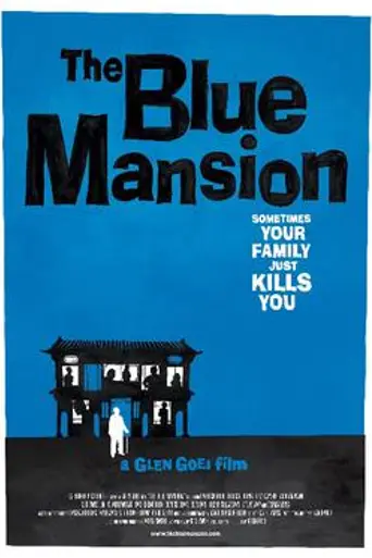 The Blue Mansion (2009)