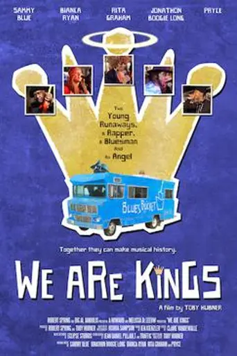 We Are Kings (2014)