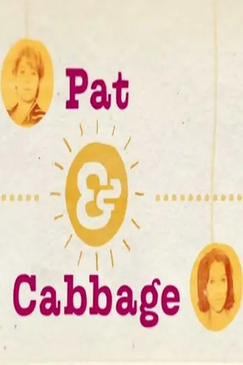 Pat & Cabbage (2013)