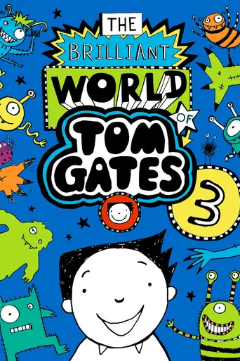 The Brilliant World of Tom Gates (2021)