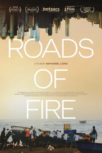 Roads of Fire