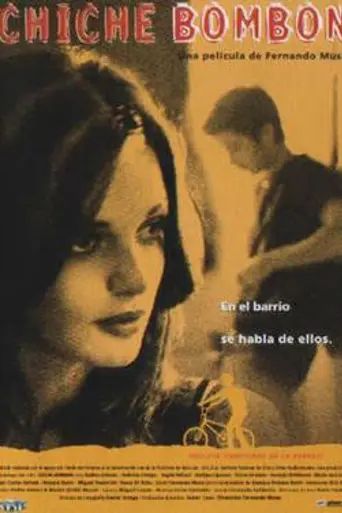 Chiche bombón (2004)