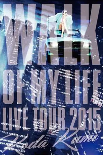 Live Tour 2015: Walk of My Life (2015)