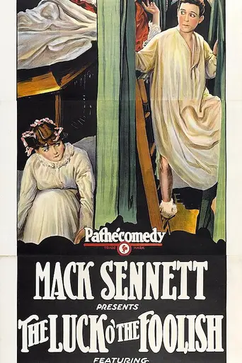 The Luck o' The Foolish (1924)