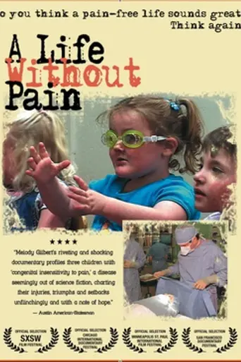 A Life Without Pain (2005)