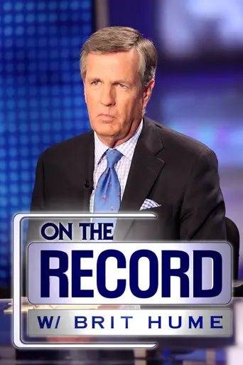 On the Record with Brit Hume (2002)
