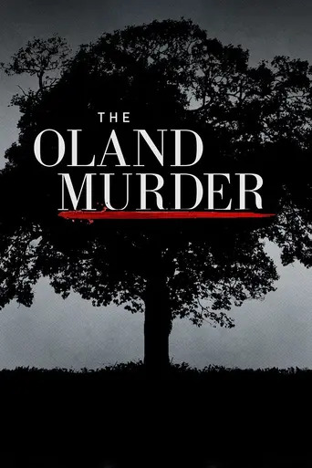 The Oland Murder (2020)