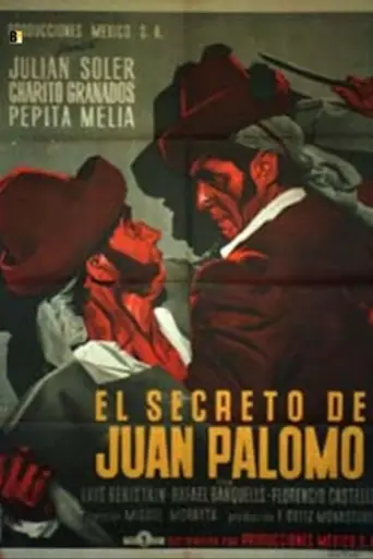 El secreto de Juan Palomo (1947)