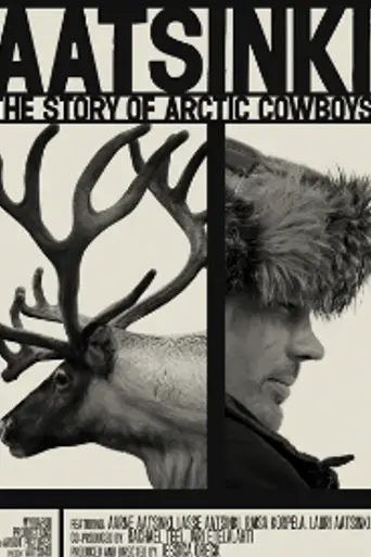 Aatsinki: The Story of Arctic Cowboys (2013)