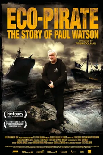 Eco-Pirata: La historia de Paul Watson (2011)