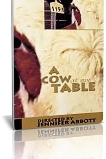 A Cow at My Table (1998)